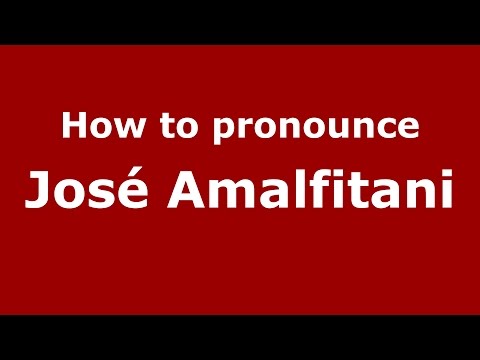 How to pronounce José Amalfitani (Spanish/Argentina) - PronounceNames.com
