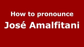 How to pronounce José Amalfitani