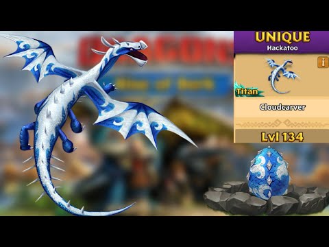 Cloudcarver Max Level 134 Titan Mode - New Unique Hackatoo - Dragons:Rise of Berk
