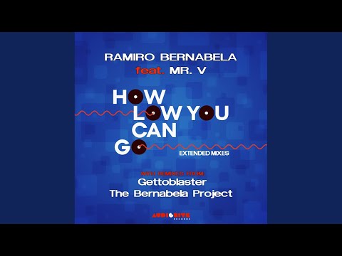 How Low Can You Go (Original Mix Extended)