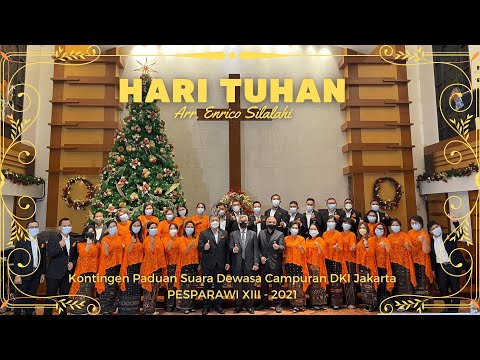 Pesparawi XIII - Paduan Suara Kategori Dewasa Campuran DKI Jakarta - Hari Tuhan (20 Desember 2021)
