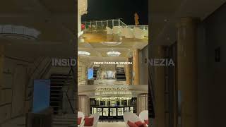Carnival Venezia || Ship tour shorts ||