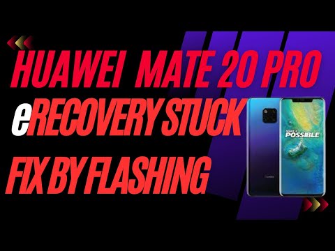 How to fix eRecovery stuck on Huawei Mate 20 Pro🔥🔥| Huawei Mate 20 Pro stuck in eRecovery mode🧨🧨🧨🏍🚀