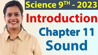 Introduction, Chapter 11 - Sound - Science Class 9 NCERT