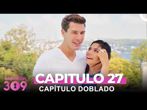 Habitación 309 Capítulo 27 (Capitulo Doblado)