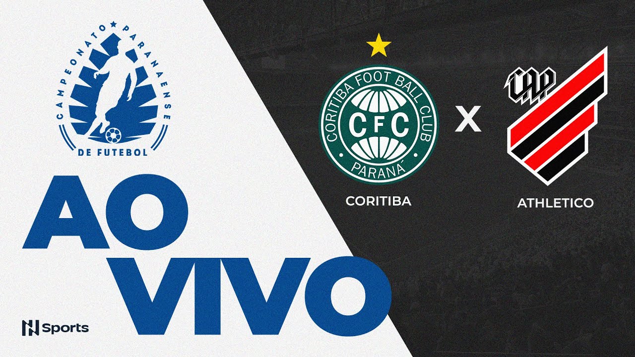AO VIVO E COM IMAGENS | CORITIBA x ATHLETICO | 5ª RODADA | CAMPEONATO PARANAENSE 2025