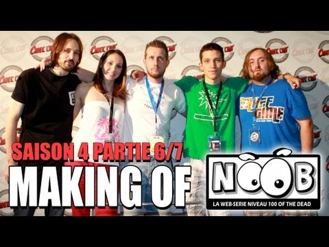 NOOB : MAKING OF SAISON 4 - partie 6/7