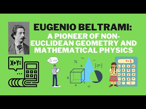 Eugenio Beltrami: A Pioneer of Non-Euclidean Geometry and Mathematical Physics