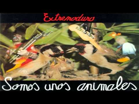 Extremoduro - Somos Unos Animales (Full Album) [1991]