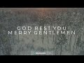 God Rest You Merry Gentlemen | Christmas Lyric Video | Reawaken Hymns