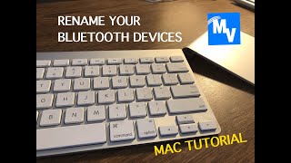 How to rename your bluetooth devices on your Mac