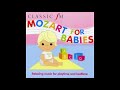 Mozart for babies - Bedtime - Ave Verum Corpus in 432 hz