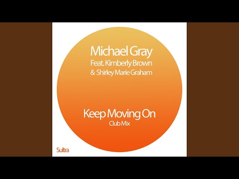 Keep Moving On (Club Mix)
