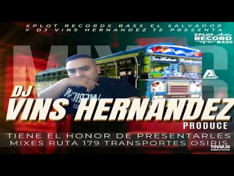 Rancherones Mix (DJ Vins) 🚍 Mixes Ruta 179 Transportes Osiris - Xplot Record Bass