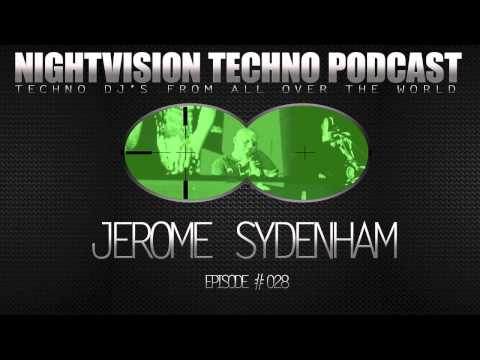 Jerome Sydenham [NGR] - NightVision Techno PODCAST 28 pt.3