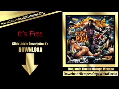 Waka Flocka Flame Wooh Da Kid - Talkin - Benjamin Flocka Mixtape