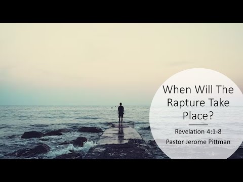 When Will the Rapture Take Place? · 220904 · AM · Pastor Jerome Pittman