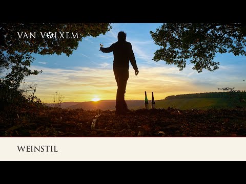Van Volxem - Der Weinstil