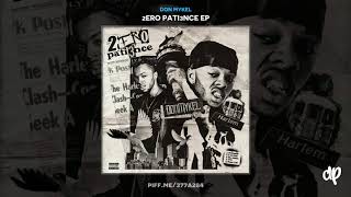 Don Mykel - It Ain't Safe [2ero Pati3nce]