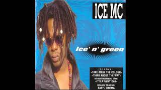 Ice Mc   05  Look after nature