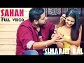 Sahan | Simarjit Bal Ft 2Toniks | Latest Punjabi Song ...