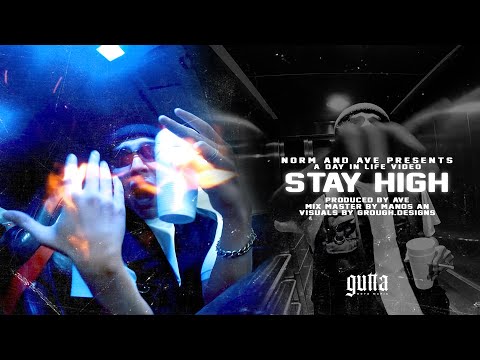 Norm x Ave - STAY HIGH (Iphone Music Video)