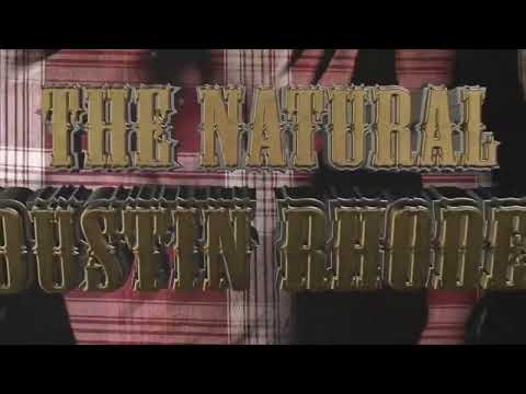 Dustin Rhodes' Titantron Entrance Video feat. ''The Natural'' wcw Theme song [HD]