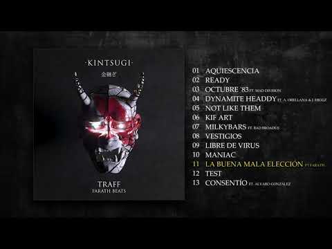 Trafik Traff & Farath Beats - La buena mala elección ft. Farath (KINTSUGI 2019)