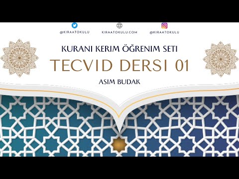 Kuran-i Kerim Öğrenim Seti - Tecvid Ders 01 Tecvide giris (Tecvid Nedir?)