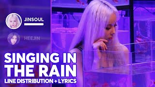 Download lagu LOONA/JinSoul feat. Heejin - Singing in the Rain (Line Distribution Lyrics Color Coded) mp3 Download lagu LOONA/JinSoul feat. Heejin - Singing in the Rain (Line Distribution Lyrics Color Coded) mp3