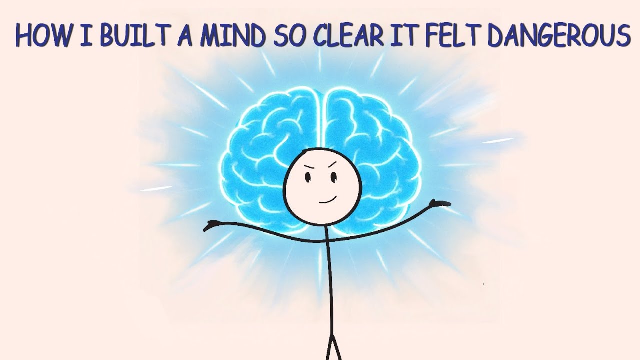 How I Built a Mind So Clear It Felt Dangerous