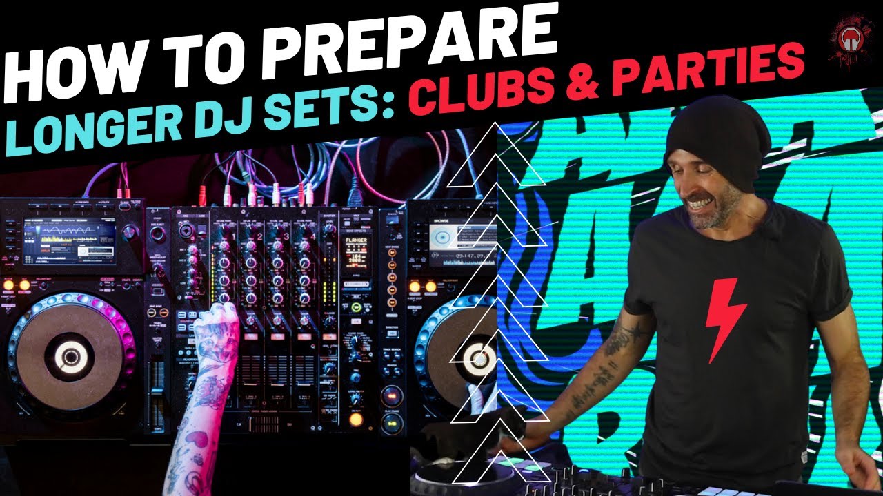How to Prepare for Longer DJ Sets for Clubs, House Parties and Private Functions