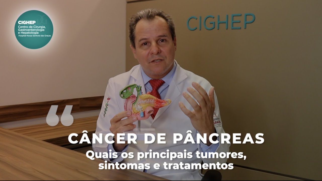 Dr. Eduardo Ramos - Câncer de pâncreas - Quais os principais tumores, sintomas e tratamentos