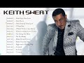 Keith Sweat All The Best FULL ALBUM BEST OF SWING