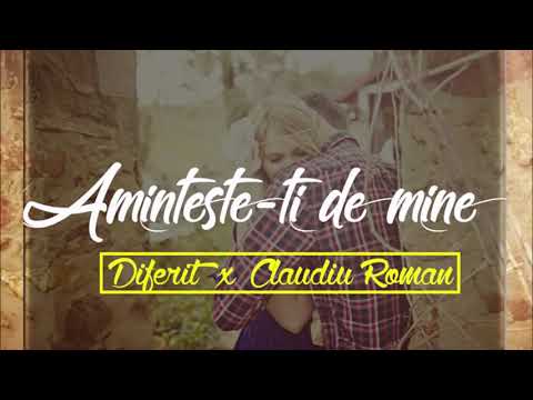Diferit   Aminteste ti de mine ft Claudiu Roman HD mytune24 Com