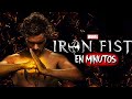 IRON FIST El Puño Que Rompió Marvel Resumen Completo