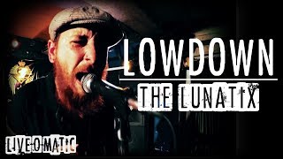 The Lunatix - Lowdown [Tom Waits cover] [Live] [18MAR18]
