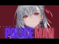 🎶Nightcore-🚨 Policeman🚨🎧