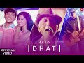 DHAT | ARKO Ft. Vishal Jethwa & Yukti Kapoor | New Hindi Love Song