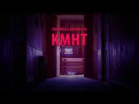 TOULIVER X RHYMASTIC - KMHT