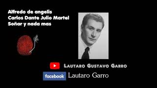 Alfredo de angelis Carlos Dante Julio Martel (29-08-1944)