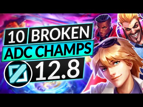 10 BEST ADC Champions to MAIN and ABUSE in 12.8 - Tips for Season 12 - LoL Guide