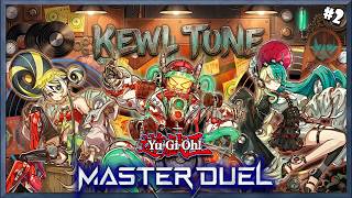 Deck Roto que dejara de ser "Bueno" 🔥🎶 | Kewl Tune #2 | - Yu-Gi-Oh! Master Duel