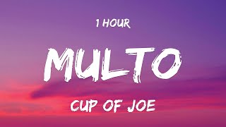 Download lagu [1 HOUR] Multo — Cup of Joe (Lyrics) mp3