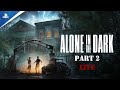 ALONE IN THE DARK PS5 Live Walkthrough Gameplay Part 2