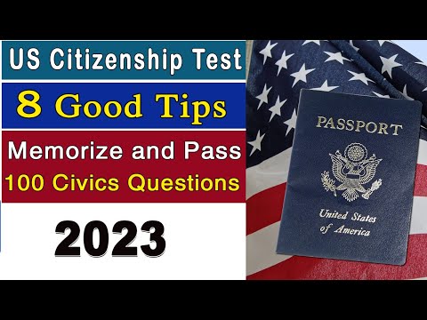 8 Good Tips for 100 Civics Questions and PASS Your US Citizenship Interview 2023.