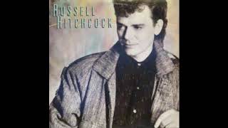 Russel Hitchcock - What Becomes Of The Broken Hearted
