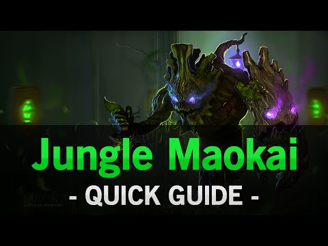 Jungle Maokai - Quick Guide