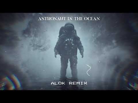 Astronaut In The Ocean (Alok Extended Remix) - Most Popular Songs from Australia