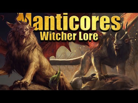 Manticore - One Of The Most Dangerous Monsters - Witcher Lore
